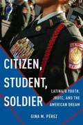 Cover: Citizen, Student, Soldier - New York University Press