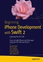 Cover: Beginning iPhone Development with Swift 2 - Apress