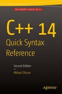 Enlarge image Cover: C++ 14 Quick Syntax Reference - Apress
