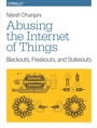 Cover: Abusing the Internet of Things - O'Reilly