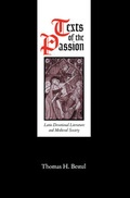 Cover: Texts of the Passion - University of Pennsylvania Press