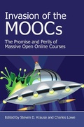 Cover: Invasion of the MOOCs - Parlor Press, LLC