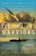Cover: The Twilight Warriors - Bantam Books