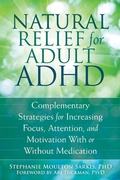 Cover: Natural Relief for Adult ADHD - New Harbinger Publications