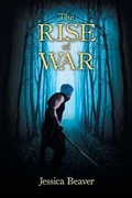 Cover: The Rise of War - Page Publishing, Inc