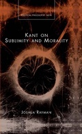 Cover: Kant on Sublimity and Morality - University of Wales Press