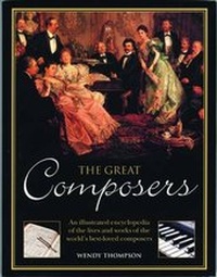 Enlarge image Cover: The Great Composers - Lorenz Books