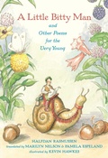 Cover: A Little Bitty Man and Other Poems for the Very Young - Candlewick Press,U.S.