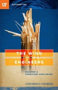 Cover: The Wind Engineers - University of Florida Press