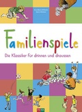 Cover: Familienspiele - FONA Verlag
