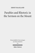 Abbildung von: Parables and Rhetoric in the Sermon on the Mount - Mohr Siebeck