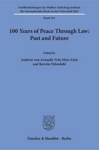 Abbildung von: 100 Years of Peace Through Law: Past and Future - fibre