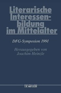 Cover: Literarische Interessenbildung im Mittelalter - J.B. Metzler