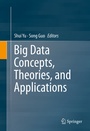 Cover: Big Data Concepts, Theories, and Applications - Springer