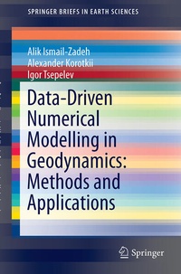 Enlarge image Cover: Data-Driven Numerical Modelling in Geodynamics: Methods and Applications - Springer