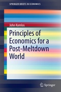 Cover: Principles of Economics for a Post-Meltdown World - Springer
