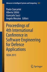 Enlarge image Cover: Proceedings of 4th International Conference in Software Engineering for Defence Applications - Springer