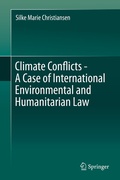 Abbildung von: Climate Conflicts - A Case of International Environmental and Humanitarian Law - Springer