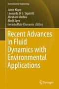 Cover: Recent Advances in Fluid Dynamics with Environmental Applications - Springer