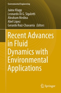 Bild vergrößern Bild: Recent Advances in Fluid Dynamics with Environmental Applications - Springer