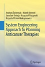 Cover: System Engineering Approach to Planning Anticancer Therapies - Springer