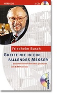 Cover: Greife nie in ein fallendes Messer - Campus