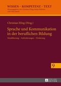 Cover: Sprache und Kommunikation in der beruflichen Bildung - Peter Lang Verlag