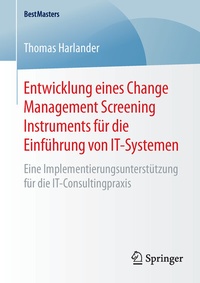 Abbildung von: Entwicklung eines Change Management Screening Instruments für die Einführung von IT-Systemen - Springer