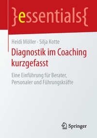 Bild vergrößern Bild: Diagnostik im Coaching kurzgefasst - Springer