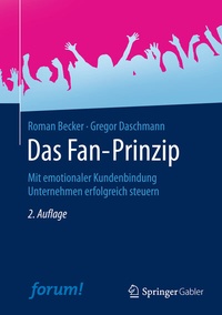 Enlarge image Cover: Das Fan-Prinzip - Springer Gabler