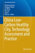 Cover: China Low-Carbon Healthy City, Technology Assessment and Practice - Springer