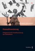 Abbildung von: Prozessfinanzierung - Schulthess Juristische Medien