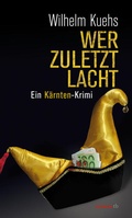 Cover: Wer zuletzt lacht - Haymon Verlag