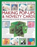 Cover: Practical Step-by-step Guide to Making Pop-ups and Novelty Cards - Lorenz Books