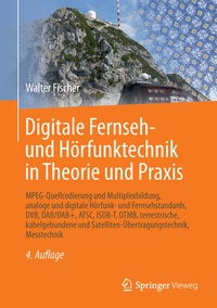 Abbildung von: Digitale Fernseh- und Hörfunktechnik in Theorie und Praxis - Springer Vieweg