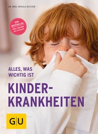 Abbildung von: Kinderkrankheiten - Gräfe und Unzer