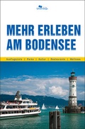 Cover: Mehr erleben am Bodensee - Unterwegs Verlag GmbH