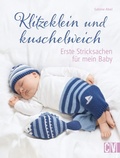 Cover: Klitzeklein und kuschelweich - Christophorus