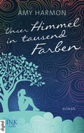 Cover: Unser Himmel in tausend Farben - INK