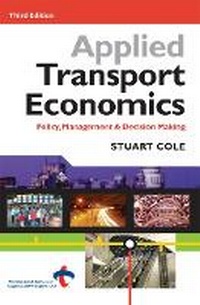 Enlarge image Cover: Applied Transport Economics - Kogan Page Ltd