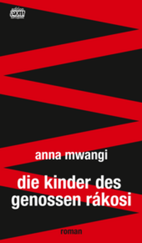 Abbildung von: die kinder des genossen rakosi - edition exil