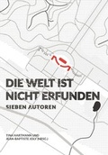 Cover: Die Welt ist nicht erfunden - Edition Solitude