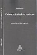 Cover: Pathognostische Interventionen I - Die Blaue Eule