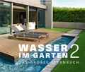 Cover: Wasser im Garten 2 - Becker Joest Volk Verlag