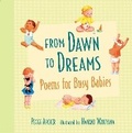 Cover: From Dawn to Dreams - Candlewick Press,U.S.