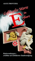 Cover: Gefl&uuml;gelte Worte in Erfurt - Blick Verlag Erfurt