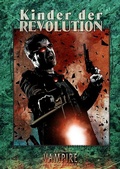 Cover: Vampire: Die Maskerade - Kinder der Revolution (V20) - Ulisses Medien und Spiel Distribution GmbH