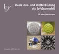 Cover: Duale Aus- und Weiterbildung als Erfolgsmodell - Siebenstern GmbH