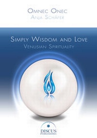 Enlarge image Cover: Simply Wisdom and Love - DISCUS PUBLISHING - Anja Schäfer