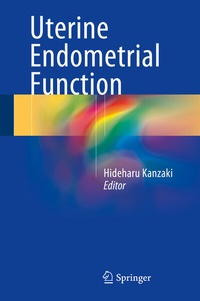 Abbildung von: Uterine Endometrial Function - Springer